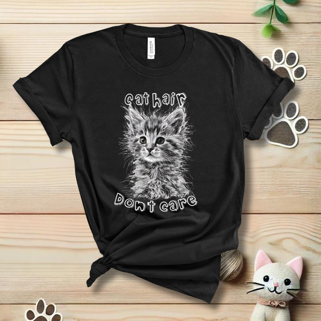 Cat Hair Don't Care T-Shirt