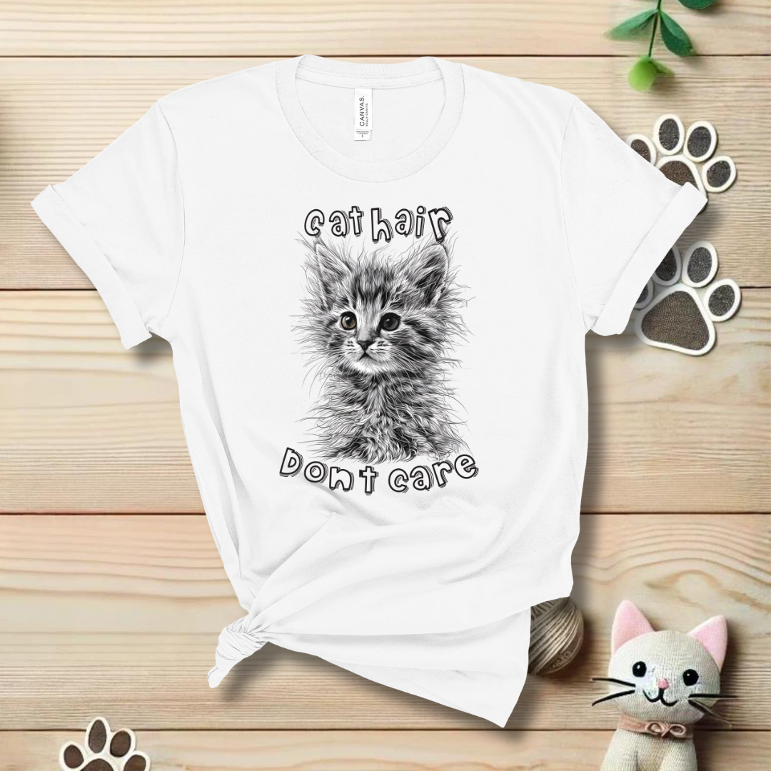 Cat Hair Don't Care T-Shirt