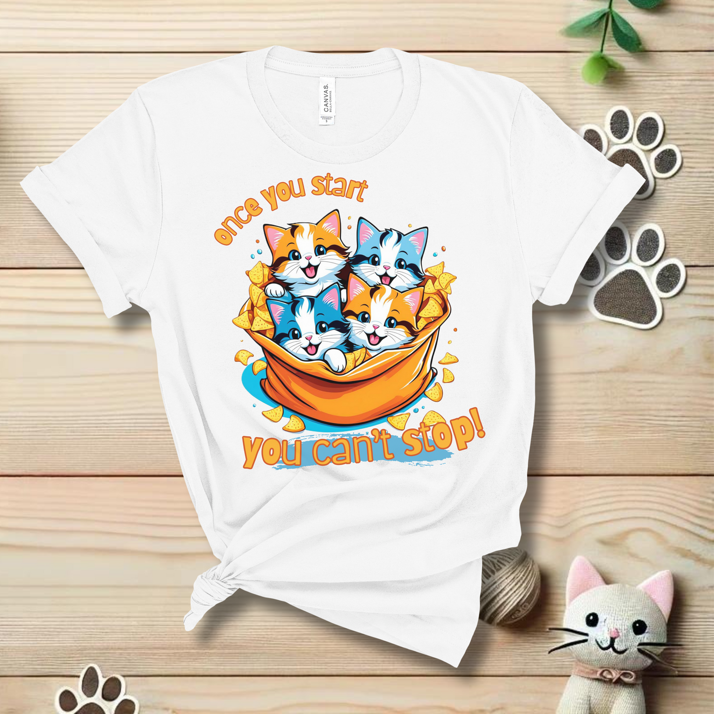 Once You Start, You Can't Stop! T-Shirt